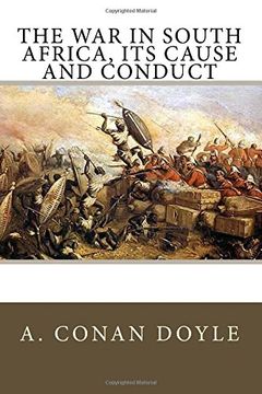 portada The War in South Africa, Its Cause and Conduct