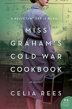portada Miss Graham's Cold war Cookbook 