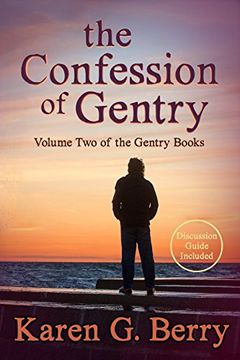 portada The Confession of Gentry (The Gentry Books) (Volume 2) (en Inglés)