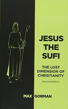 portada Jesus the Sufi: The Lost Dimension of Christianity (Second Edition) (in English)