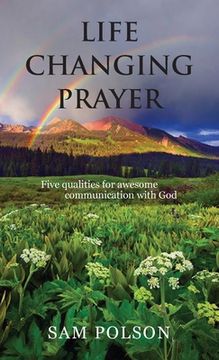 portada Life Changing Prayer (en Inglés)