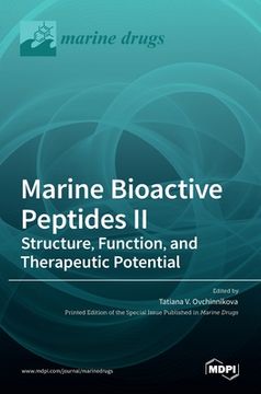portada Marine Bioactive Peptides II: Structure, Function, and Therapeutic Potential (in English)