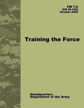 portada Training the Force (FM 7-0)