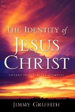 portada the identity of jesus christ (in English)