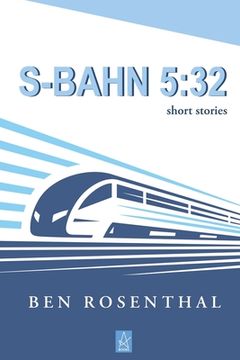 portada S-Bahn 5: 32: Short Stories (en Inglés)