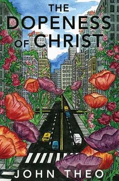 portada The Dopeness of Christ (en Inglés)