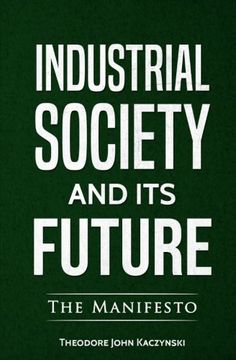 portada Industrial Society and its Future (en Inglés)