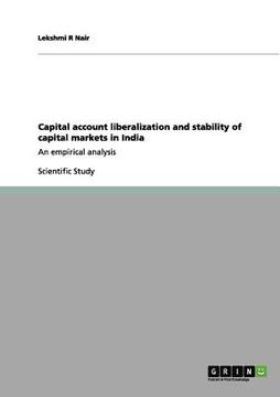 portada capital account liberalization and stability of capital markets in india (en Inglés)