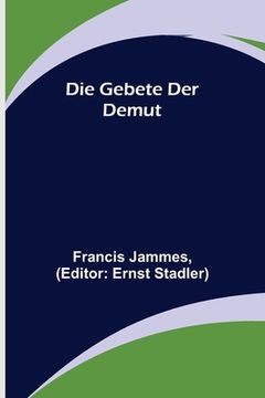 portada Die Gebete der Demut (en Alemán)