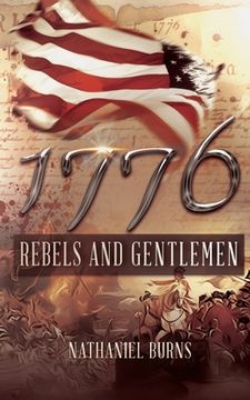 portada 1776 - Rebels and Gentlemen (en Inglés)