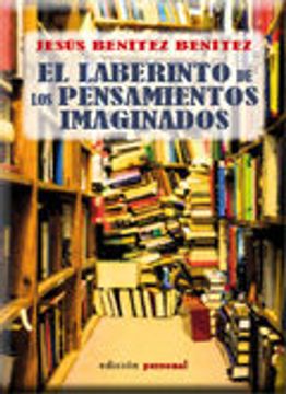 portada El Laberinto de los Pensamientos Imaginados (in Spanish)