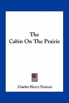 portada the cabin on the prairie