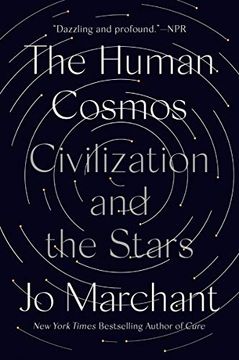 portada The Human Cosmos: Civilization and the Stars (en Inglés)