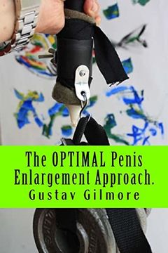 portada The Optimal Penis Enlargement Approach. For her Joy: Everybody's Guide to Penis Enlargement (en Inglés)