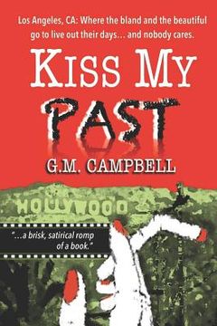 portada Kiss My Past (en Inglés)