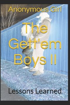 portada The Gett'em Boys II: Lessons Learned (en Inglés)