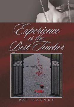 portada Experience is the Best Teacher (en Inglés)
