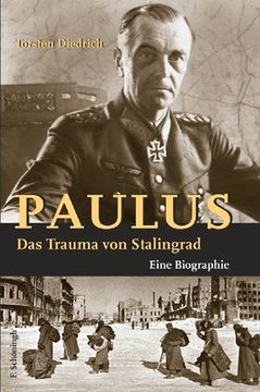 portada Paulus - Das Trauma Von Stalingrad: Eine Biographie (en Alemán)