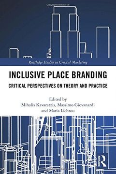 portada Inclusive Place Branding: Critical Perspectives on Theory and Practice (Routledge Studies in Critical Marketing)