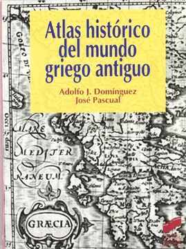 portada Atlas Historico del Mundo Griego Antiguo