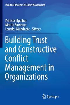 portada Building Trust and Constructive Conflict Management in Organizations (en Inglés)