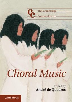 portada The Cambridge Companion to Choral Music Paperback (Cambridge Companions to Music) (in English)