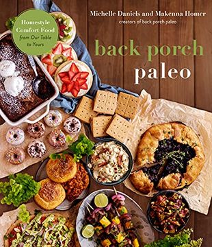 portada Back Porch Paleo: Homestyle Comfort Food from Our Table to Yours (en Inglés)