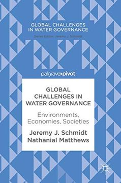 portada Global Challenges in Water Governance: Environments, Economies, Societies (en Inglés)