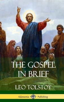 portada The Gospel in Brief (Hardcover) (en Inglés)