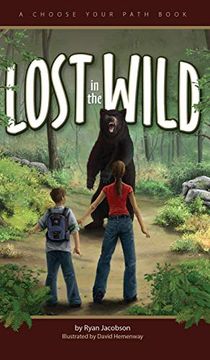 portada Lost in the Wild: A Choose Your Path Book 