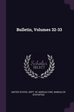 portada Bulletin, Volumes 32-33