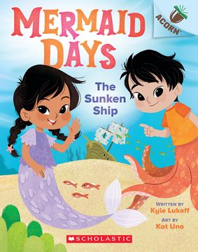 portada The Sunken Ship: An Acorn Book (Mermaid Days #1) 
