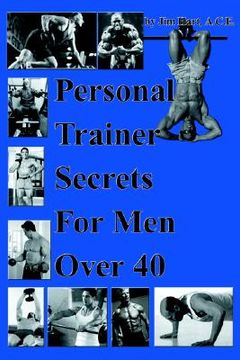 portada personal trainer secrets for men over 40 (en Inglés)