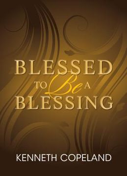 portada blessed to be a blessing (in English)