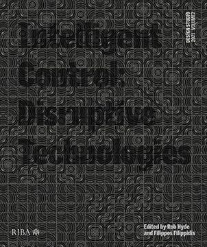 portada Design Studio Vol. 2: Intelligent Control: Disruptive Technologies (en Inglés)