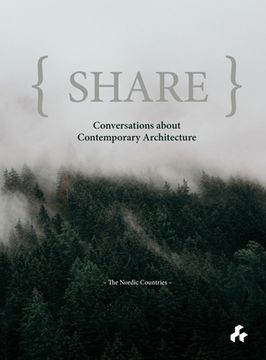 portada Share: Conversations about Contemporary Architecture: The Nordic Countries (en Inglés)