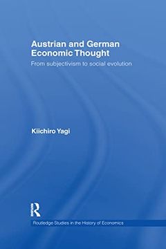 portada Austrian and German Economic Thought: From Subjectivism to Social Evolution