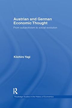 portada Austrian and German Economic Thought: From Subjectivism to Social Evolution (en Inglés)