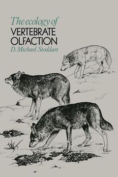 portada The Ecology of Vertebrate Olfaction (en Inglés)
