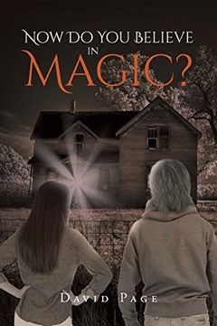 portada Now Do You Believe in Magic?