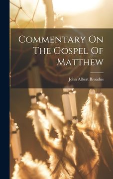 portada Commentary On The Gospel Of Matthew (en Inglés)