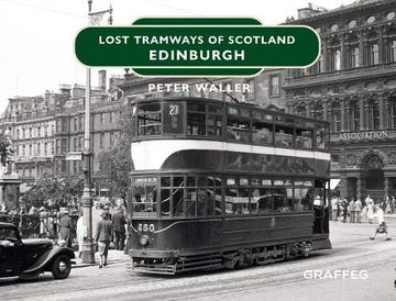 portada Lost Tramways of Scotland: Edinburgh (in English)