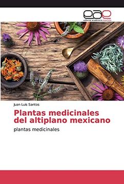 portada Plantas Medicinales del Altiplano Mexicano: Plantas Medicinales