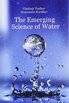 portada The Emerging Science of Water: Water Science in the Xxist Century (en Inglés)