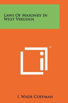 portada laws of masonry in west virginia (en Inglés)
