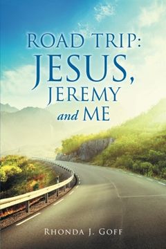 portada Road Trip: Jesus, Jeremy and Me