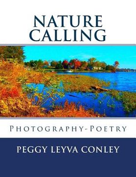 portada Nature Calling: Photography-Poetry (en Inglés)