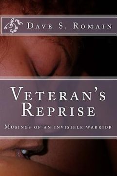 portada Veteran's Reprise: Musings of an invisible warrior (en Inglés)