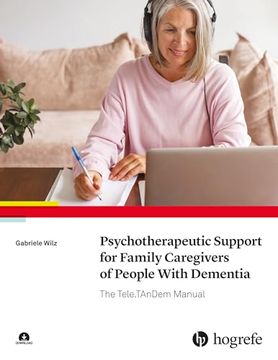 portada Psychotherapeutic Support for Family Caregivers of People With Dementia: The Tele. Tandem Manual 