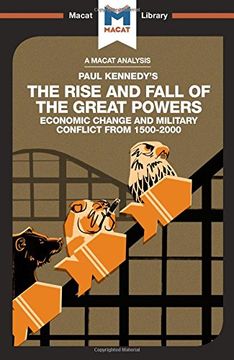 portada An Analysis of Paul Kennedy's the Rise and Fall of the Great Powers: Ecomonic Change and Military Conflict from 1500-2000 (en Inglés)